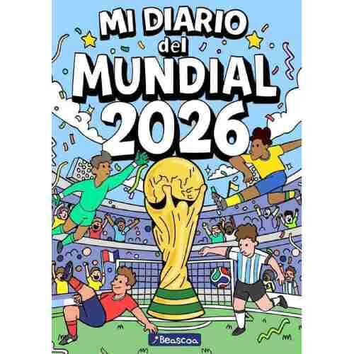 DIARIO DEL MUNDIAL 2026 - Vista 1